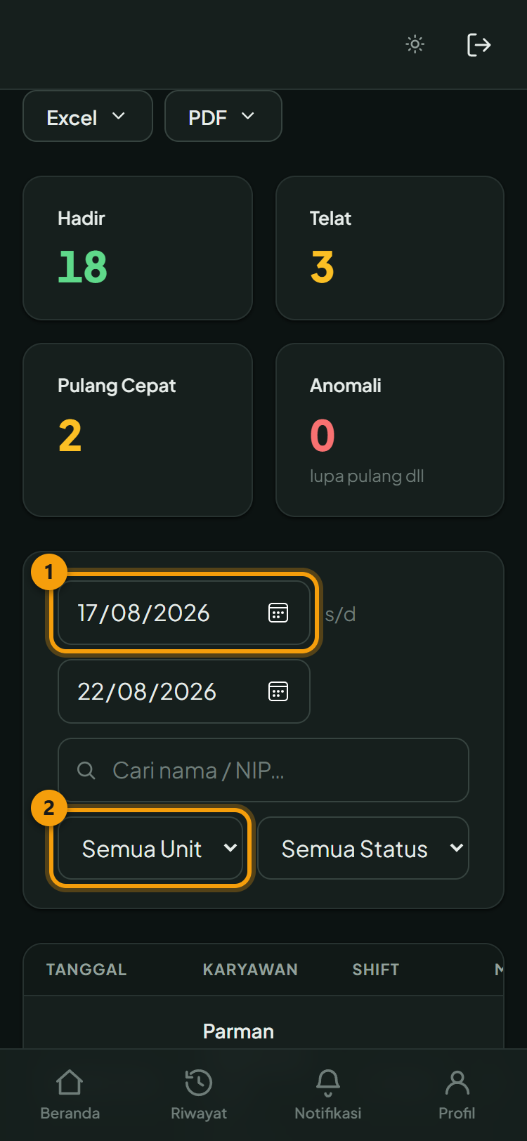 Tampilan HP: ① rentang tanggal, ② penyaring unit dan status