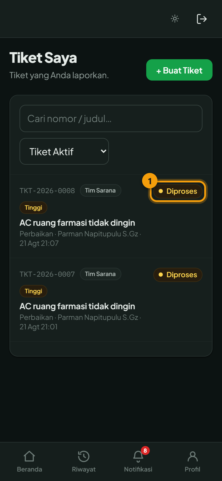 Daftar tiket: ① badge status menunjukkan tiket sedang dikerjakan